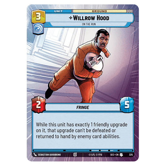 Willrow Hood On the Run card from the Star Wars Unlimited Set Secrets of Power