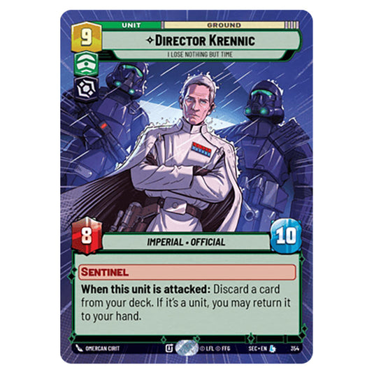 Director Krennic I Lose Nothing But Time card from the Star Wars Unlimited Set Secrets of Power