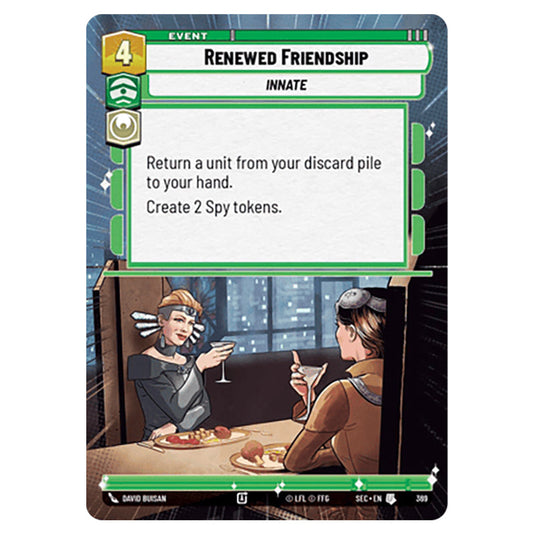 Renewed Friendship card from the Star Wars Unlimited Set Secrets of Power