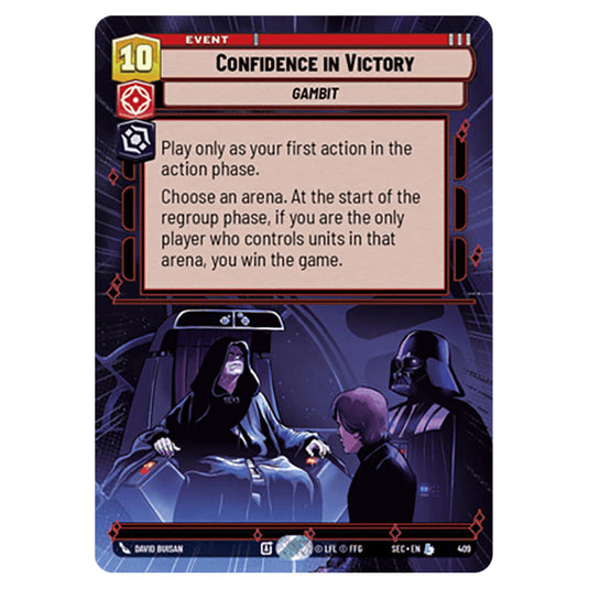 Confidence in Victory card from the Star Wars Unlimited Set Secrets of Power