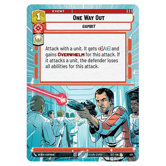 One Way Out card from the Star Wars Unlimited Set Secrets of Power