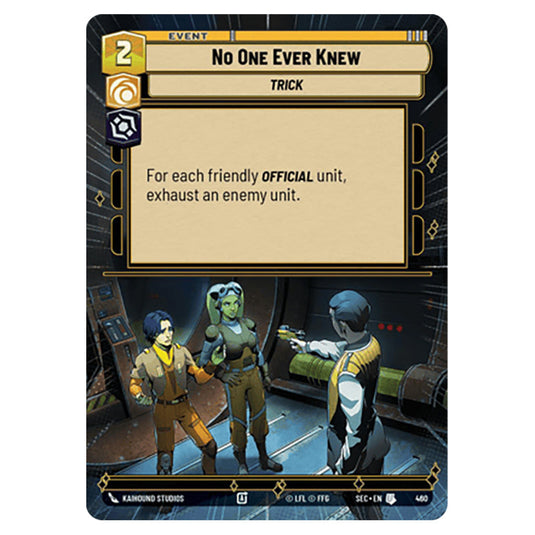 No One Ever Knew card from the Star Wars Unlimited Set Secrets of Power