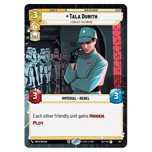 Tala Durith I Can Get You Inside card from the Star Wars Unlimited Set Secrets of Power