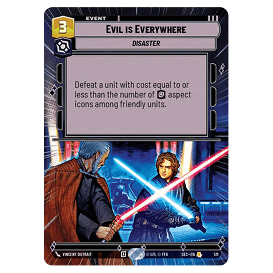 Evil is Everywhere card from the Star Wars Unlimited Set Secrets of Power