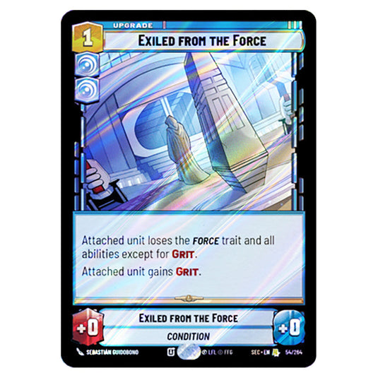 Exiled from the Force card from the Star Wars Unlimited Set Secrets of Power