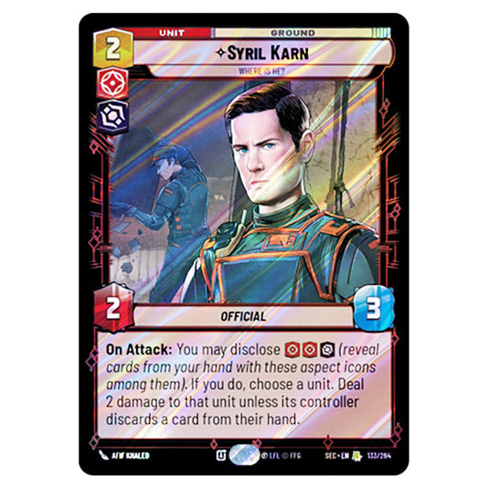 Syril Karn Where Is He? card from the Star Wars Unlimited Set Secrets of Power