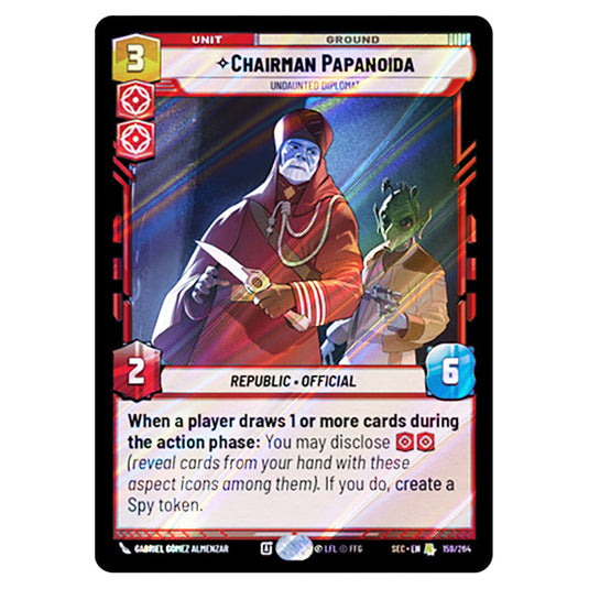 Chairman Papanoida Undaunted Diplomat card from the Star Wars Unlimited Set Secrets of Power