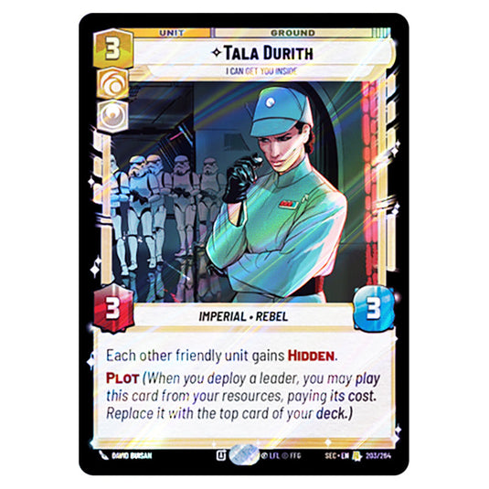 Tala Durith I Can Get You Inside card from the Star Wars Unlimited Set Secrets of Power