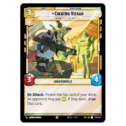 Cikatro Vizago Business is What Matters card from the Star Wars Unlimited Set Secrets of Power
