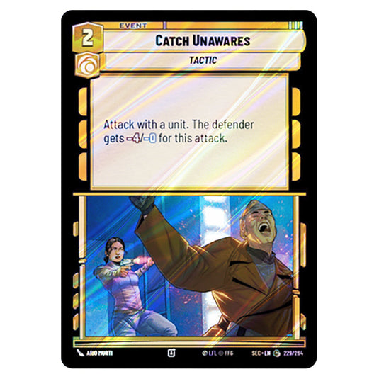 Catch Unawares card from the Star Wars Unlimited Set Secrets of Power