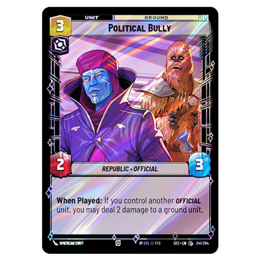 Political Bully card from the Star Wars Unlimited Set Secrets of Power