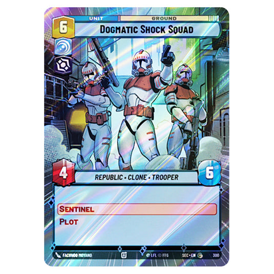 Dogmatic Shock Squad card from the Star Wars Unlimited Set Secrets of Power
