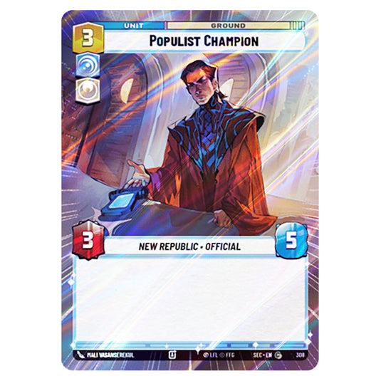 Populist Champion card from the Star Wars Unlimited Set Secrets of Power