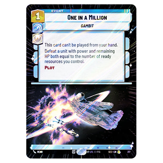 One in a Million card from the Star Wars Unlimited Set Secrets of Power