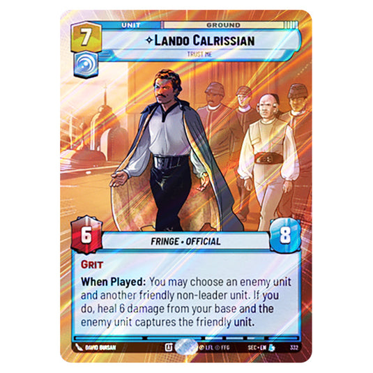 Lando Calrissian Trust Me card from the Star Wars Unlimited Set Secrets of Power