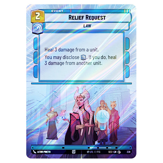 Relief Request card from the Star Wars Unlimited Set Secrets of Power