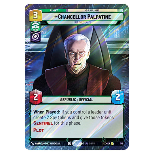 Chancellor Palpatine I Am the Senate card from the Star Wars Unlimited Set Secrets of Power