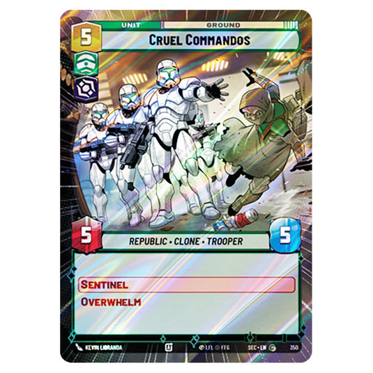 Cruel Commandos card from the Star Wars Unlimited Set Secrets of Power