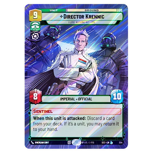 Director Krennic I Lose Nothing But Time card from the Star Wars Unlimited Set Secrets of Power