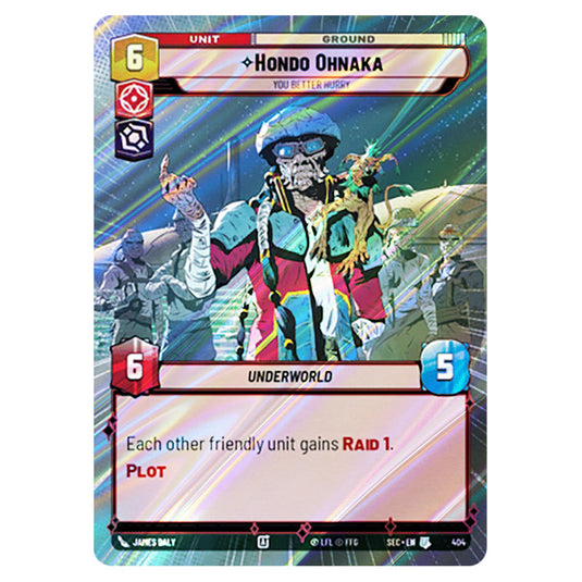 Hondo Ohnaka You Better Hurry card from the Star Wars Unlimited Set Secrets of Power