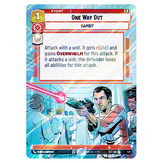 One Way Out card from the Star Wars Unlimited Set Secrets of Power