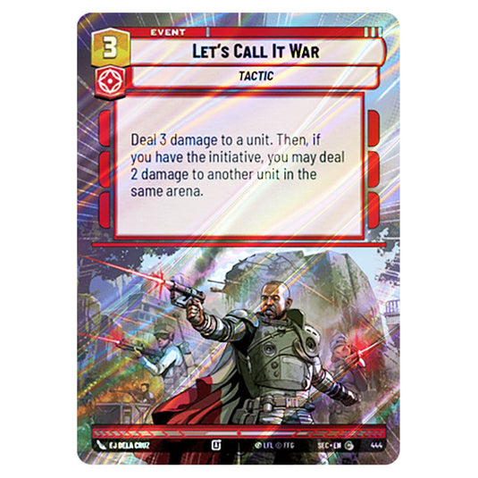 Let's Call It War card from the Star Wars Unlimited Set Secrets of Power
