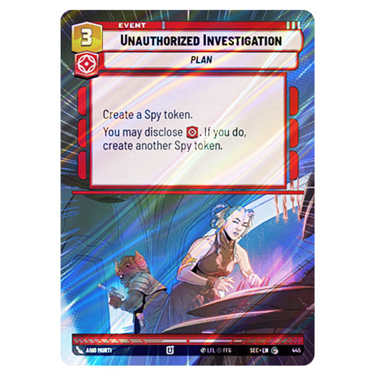 Unauthorized Investigation card from the Star Wars Unlimited Set Secrets of Power