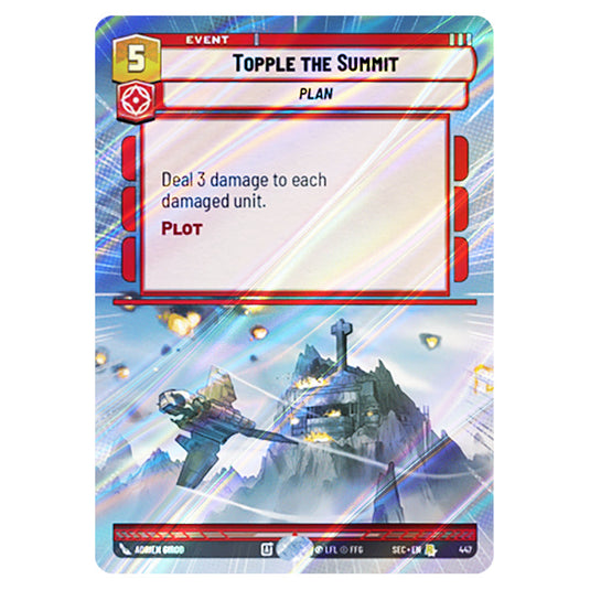 Topple the Summit card from the Star Wars Unlimited Set Secrets of Power