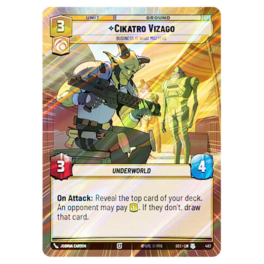 Cikatro Vizago Business is What Matters card from the Star Wars Unlimited Set Secrets of Power