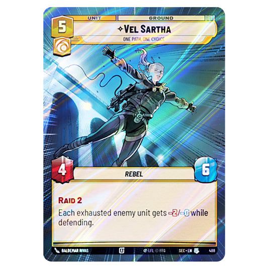 Vel Sartha One Path, One Choice card from the Star Wars Unlimited Set Secrets of Power