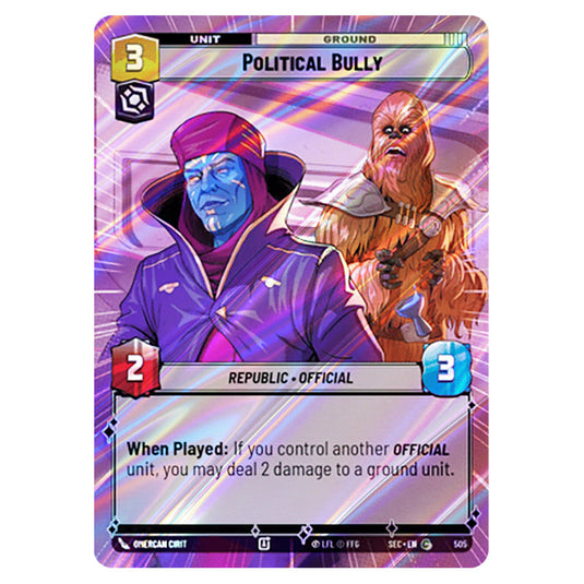 Political Bully card from the Star Wars Unlimited Set Secrets of Power