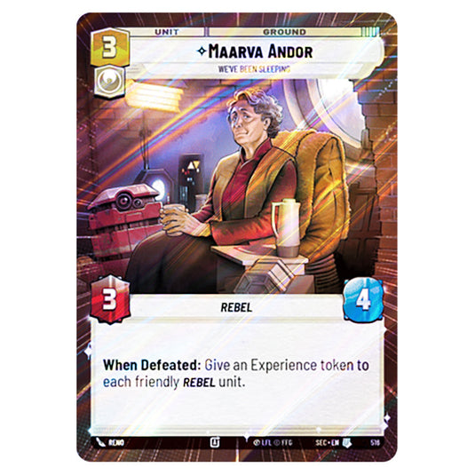 Maarva Andor We've Been Sleeping card from the Star Wars Unlimited Set Secrets of Power
