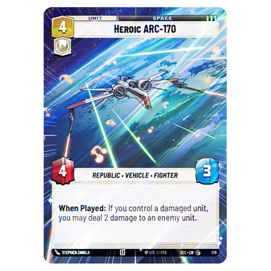 Heroic ARC-170 card from the Star Wars Unlimited Set Secrets of Power