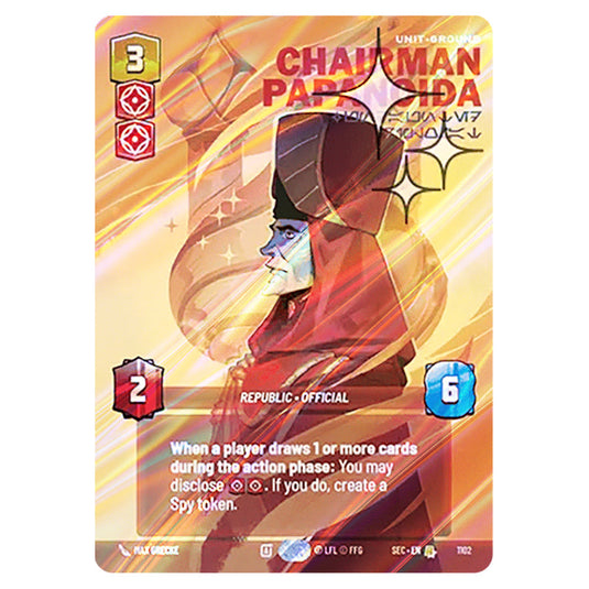 Chairman Papanoida Undaunted Diplomat card from the Star Wars Unlimited Set Secrets of Power