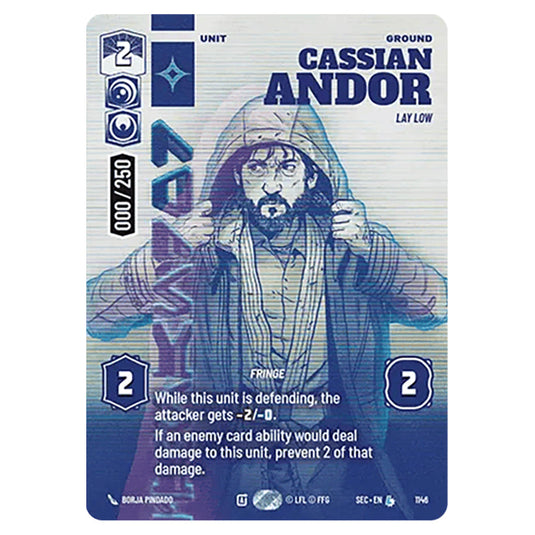 Cassian Andor Lay Low card from the Star Wars Unlimited Set Secrets of Power