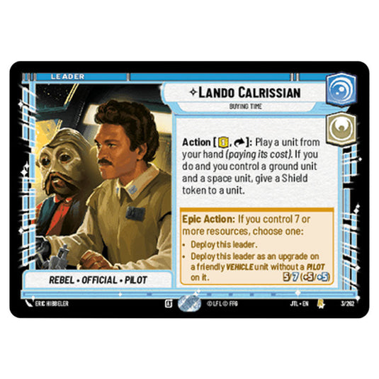Lando Calrissian Buying Time Rare card from the Star Wars Unlimited set Jump to Lightspeed