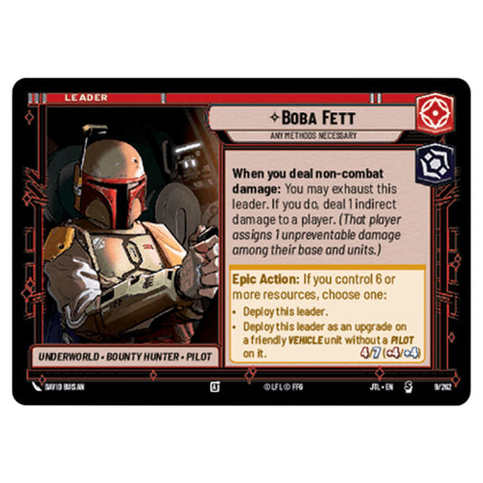 Boba Fett Any Methods Necessary Special card from the Star Wars Unlimited set Jump to Lightspeed