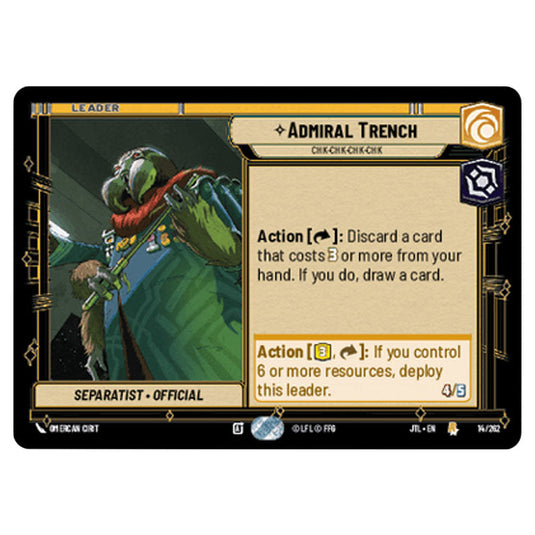 Admiral Trench Chk-chk-chk-chk Rare card from the Star Wars Unlimited set Jump to Lightspeed