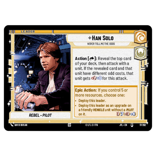 Han Solo Never Tell Me the Odds Special card from the Star Wars Unlimited set Jump to Lightspeed