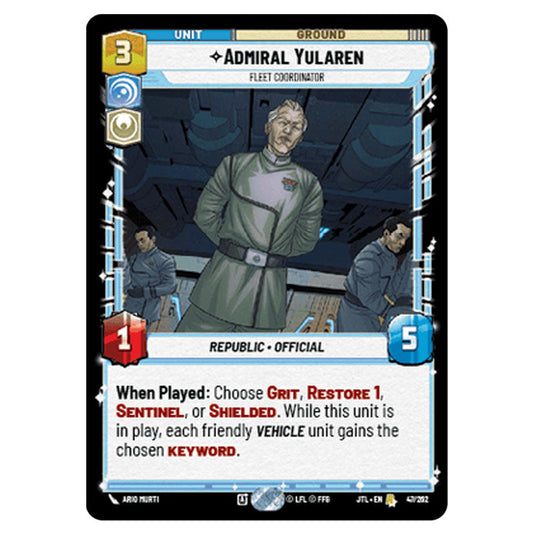 Admiral Yularen Fleet Coordinator Rare card from the Star Wars Unlimited set Jump to Lightspeed