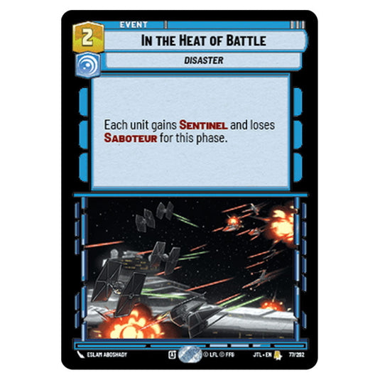 In the Heat of Battle Rare card from the Star Wars Unlimited set Jump to Lightspeed