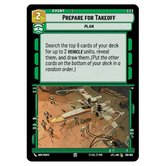 Prepare for Takeoff Common card from the Star Wars Unlimited set Jump to Lightspeed