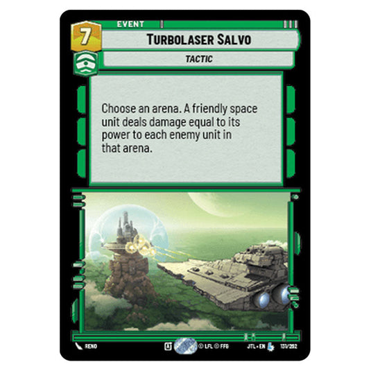 Turbolaser Salvo Legendary card from the Star Wars Unlimited set Jump to Lightspeed