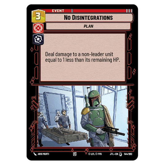 No Disintegrations Special card from the Star Wars Unlimited set Jump to Lightspeed
