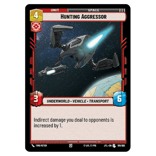 Hunting Aggressor Uncommon card from the Star Wars Unlimited set Jump to Lightspeed