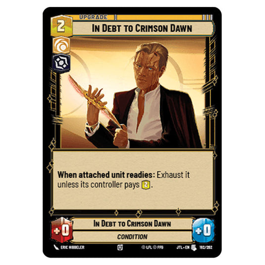 In Debt to Crimson Dawn Uncommon card from the Star Wars Unlimited set Jump to Lightspeed