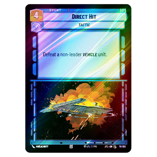 Direct Hit Common card from the Star Wars Unlimited set Jump to Lightspeed