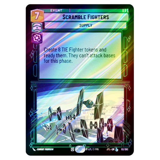 Scramble Fighters Legendary card from the Star Wars Unlimited set Jump to Lightspeed