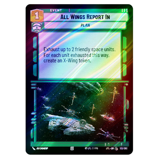All Wings Report In Common card from the Star Wars Unlimited set Jump to Lightspeed