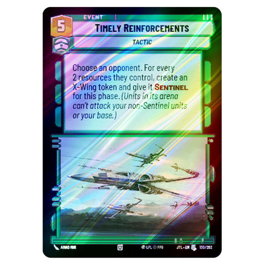 Timely Reinforcements Uncommon card from the Star Wars Unlimited set Jump to Lightspeed
